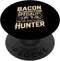 Hunting Gift For A Hog Hunter Bacon Acquisition Specialist Hog Hunter Hog Hunting Saying PopSockets Adhesive PopGrip