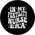 Addictive Designs Medical Merch In My Fertility Nurse Era Reproductive Health RN PopSockets Adhesive PopGrip