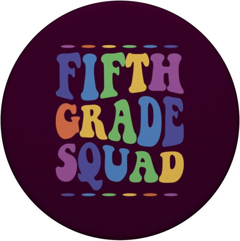 5th Grade Squad PopSockets Standard PopGrip Fifth Teachers Students Crew Back To School