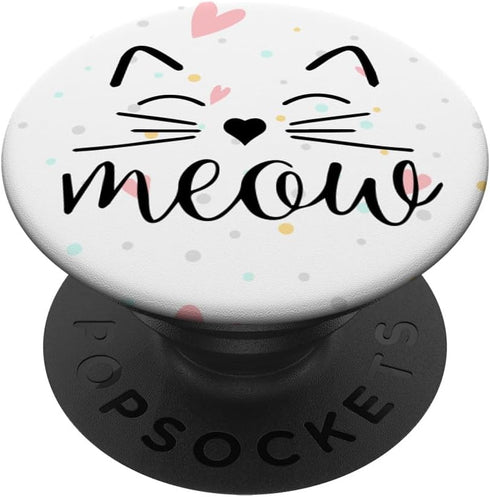 Meow Cute Cat Face Funny Quote for Cat Fans PopSockets Standard PopGrip.