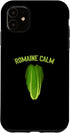 Romaine Calm Lettuce Vegetable Pun Gardening Lover Fun Case for iPhone 11