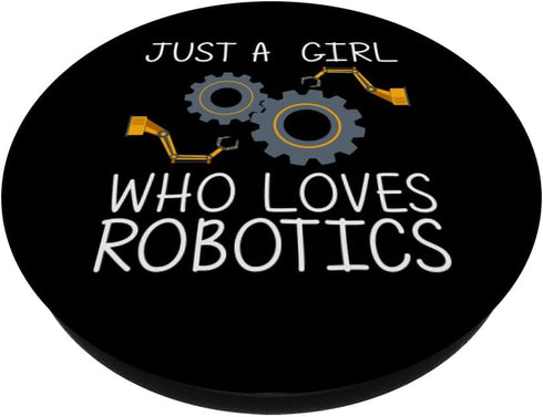 Funny Robotics For Girls Kid Robots Engineering Robot Lovers PopSockets Standard PopGrip