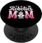 Robotics Mom Of A Robotics Engineer Mama PopSockets Standard PopGrip