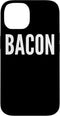 Bacon Funny Bacon Lover Funny - Bacon Case for iPhone 14