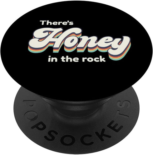 There's Honey In The Rock Worship Christian Faith PopSockets Swappable Grip