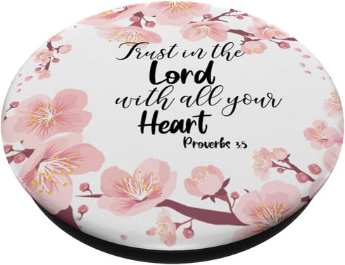 Christian Bible Verse Proverbs 3:5 White Pink Floral Gift PopSockets Standard PopGrip