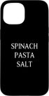 spinach pasta salt Case for iPhone 15