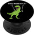 Funny T-Rex Dinosaur What Now Bitch Humor Saying PopSockets Standard PopGrip
