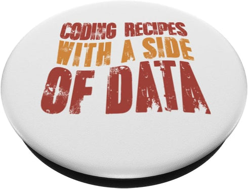 Coder Programmer Coding Recipes With A Side Of Data PopSockets Standard PopGrip