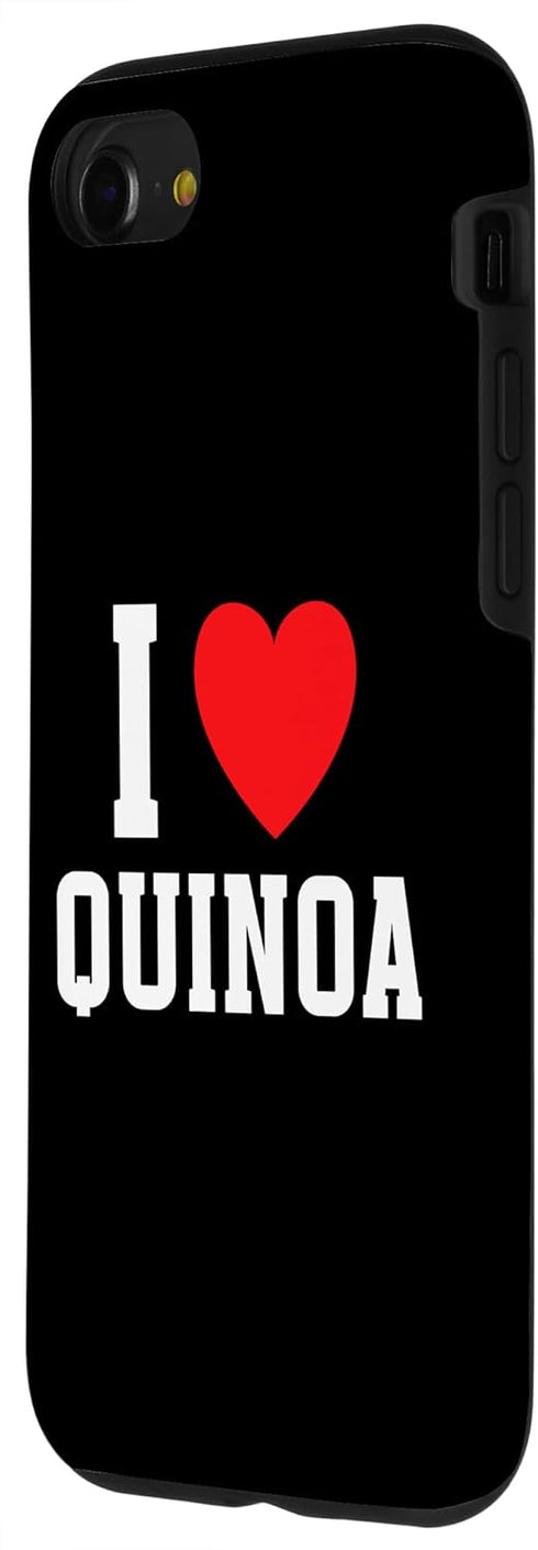 Quinoa Gifts (2020) 7 8 iPhone SE / / I Love Quinoa Case