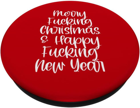 Merry Fucking Christmas Happy F In New Year Scrooge Cursing PopSockets Standard PopGrip