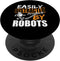 Easily Distracted By Robots PopSockets Standard PopGrip, Robotics Lover Droid Builder