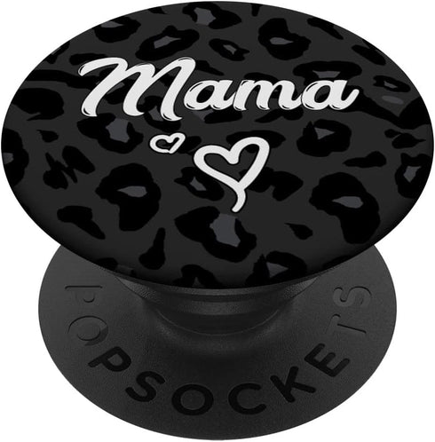 Mama Text for Mommy in Black Cheetah Pattern with Heart PopSockets Standard PopGrip