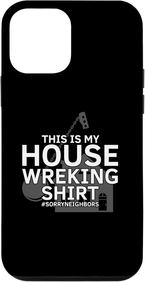 iPhone 12 Mini House Demolition and Home Improvements Case