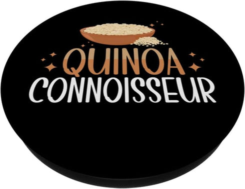 Quinoa Gifts Quinoa Connoisseur Quinoa PopSockets Adhesive PopGrip