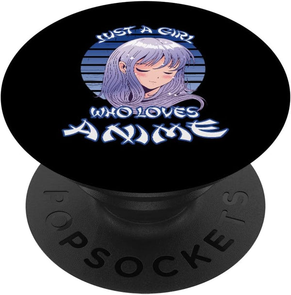 Just A Girl Who Loves Anime Vintage PopSockets Swappable PopGrip for Teen Girls