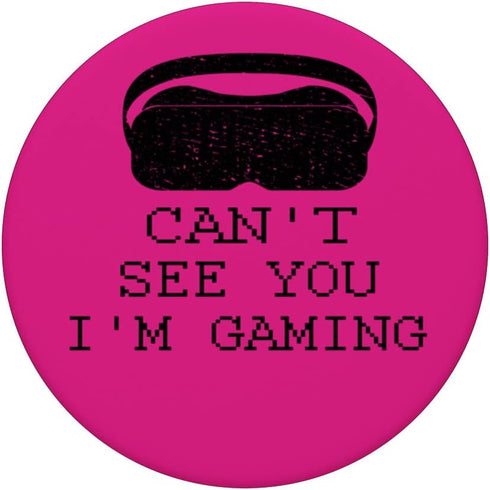 VR Gamer Headset Can't See You I'm Gaming | Virtual Reality | PopSockets Swappable PopGrip