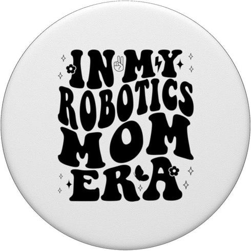 Retro In My Robotics Era Funny Wave for Kids Adults Standard PopGrip by PopSockets
