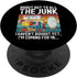 Im Coming for ya Junk Thrifting PopSockets Standard PopGrip