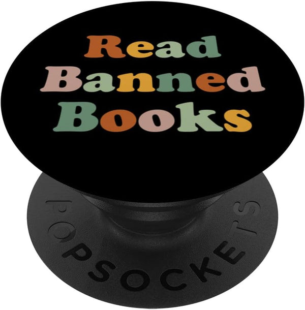 Read Banned Books Bookworm Librarian Literature Rebel Reader PopSockets Swappable PopGrip