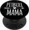 Pitbull Mama Love Pitbulls Black Background Cute Mom Gift PopSockets PopGrip for Phones & Tablets