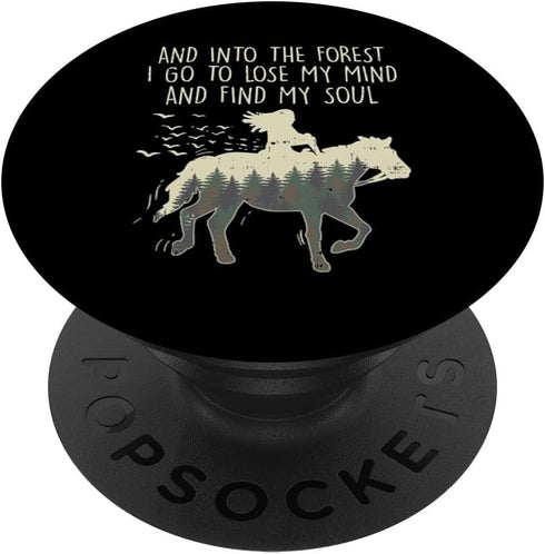 Into The Forest I Go Horseback Riding Girls Women Gift, PopSockets Swappable PopGrip