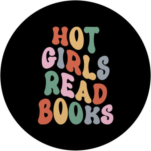 Hot Girls Read Books Cute Groovy Love Reading Quotes PopSockets Standard PopGrip