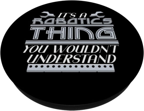 Robotic Thing Joke Robot Robotics Engineering PopSockets Swappable PopGrip