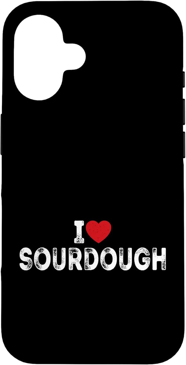 Sourdough Gifts Co. I Love Sourdough - Men Women Sourdough Bread Bakery Gifts Case for