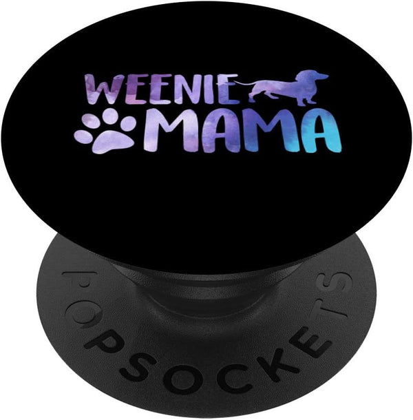Weenie Mama Dachshund Dog Mom Cute Doxie Wiener Dog PopSockets Swappable PopGrip