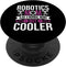 Robotics Mom Like A Normal Mother PopSockets Standard PopGrip, Build Robot Women