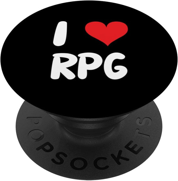 I Love RPG Gaming PopSockets Standard PopGrip - Role Playing Game Video Board Gamer