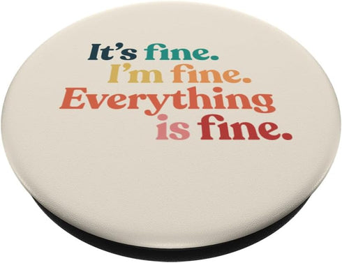 I'm Fine Sarcastic Funny Cute Graphic Rainbow Mental Health PopSockets Standard PopGrip
