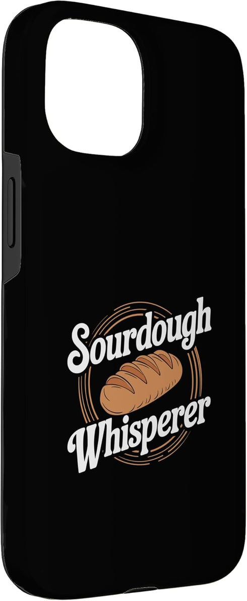 Sourdough Bread Baking Funny Baker Bread Making JM 15 Sourdough Whisperer Sourdough Bread Baking Bakery Case for iPhone