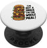 Burger for Burger Lovers - Fast Food Fans and Grillers PopSockets Standard PopGrip
