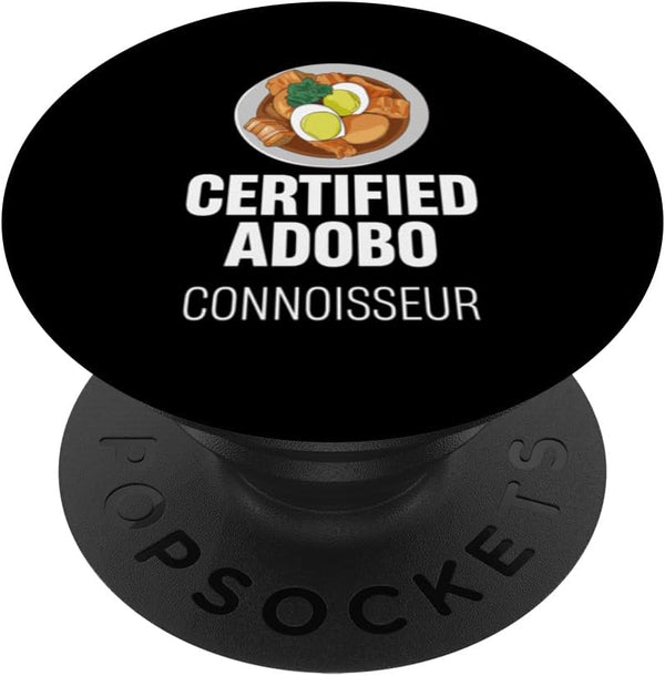 Certified Adobo Connoisseur: Asian Recipes Manila Pancit PopSockets Standard PopGrip