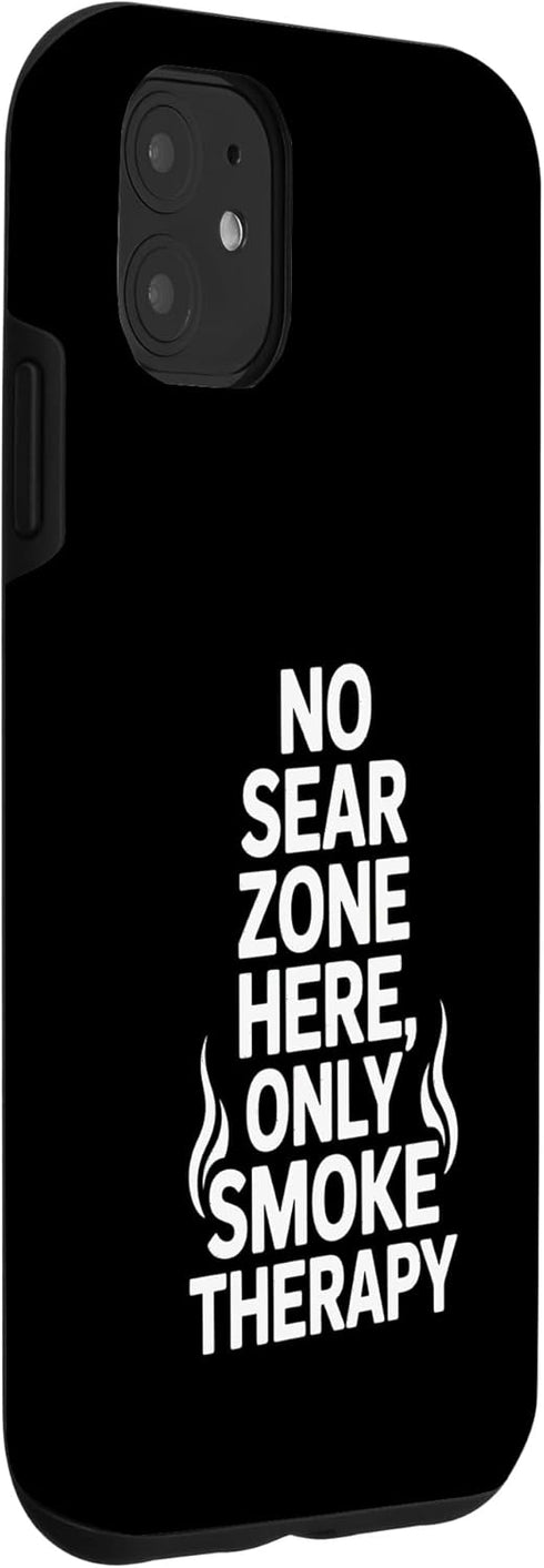 Meat Smoking Charcoal Smoking 11 No Sear Zone Here Only Smoked Meat Smoking Case for iPhone