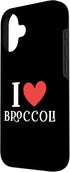 I Love Broccoli Apparel 16 I Love Broccoli Case for iPhone