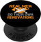 DIY Home Improvement Renovation Design for DIY Lovers, PopSockets Standard PopGrip