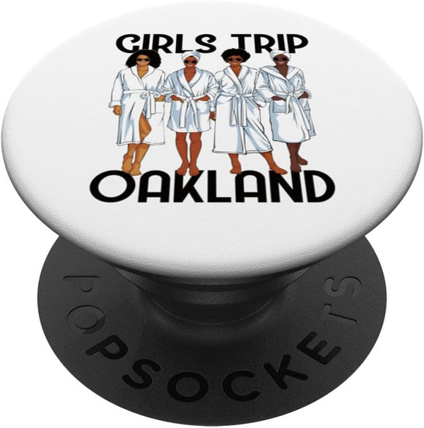 Girls Trip 2024 Oakland PopSockets Standard PopGrip for Black Melanin Women Spa Relax