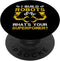 I Build Robots: What's Your Superpower? Robotics Engineer PopSockets Standard PopGrip