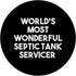 World's Most Wonderful Septic Tank Servicer - Funny PopSockets Standard PopGrip