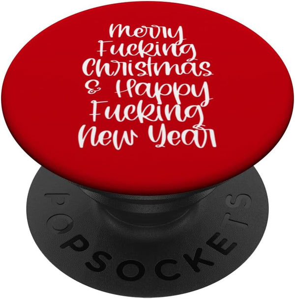 Merry Fucking Christmas Happy F In New Year Scrooge Cursing PopSockets Standard PopGrip