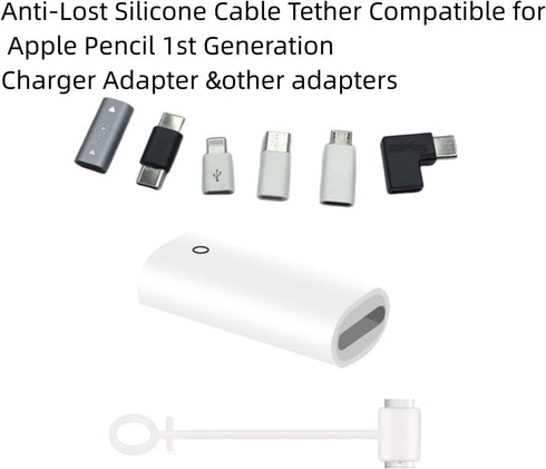 Silicone Anti-Lost Cable Tether/Keeper/Holder Compatible for Original Apple Pencil 1st Generation Charging Charger Adapter,USB C to Lightning Adapther and More