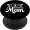 Robotics Mom Of A Robotics Engineer Mother PopSockets Standard PopGrip