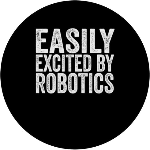 Droid Builder Build Robot Funny, Easily Excited By Robotics PopSockets Standard PopGrip