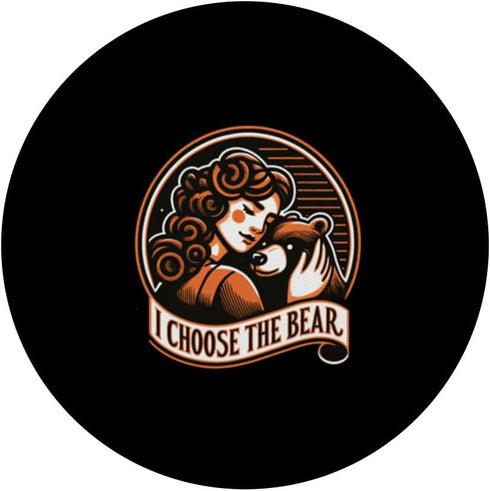 Funny I Choose the Bear Meme PopSockets Standard PopGrip