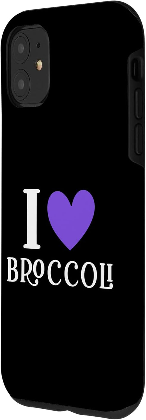 I Love Broccoli Apparel 11 I Love Broccoli Case for iPhone