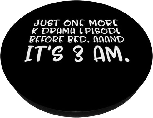 K-drama Just One More Episode Before Bed 3AM Korean Heart PopSockets Swappable PopGrip
