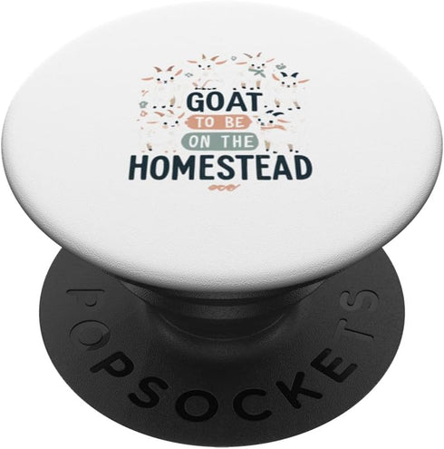 Cute Goats Farm Life Fun Homestead Pun Humor PopSockets Standard PopGrip